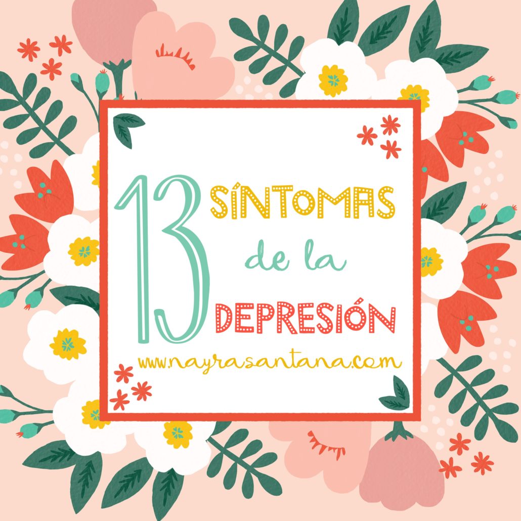 13 síntomas de la depresión – Nayra Santana